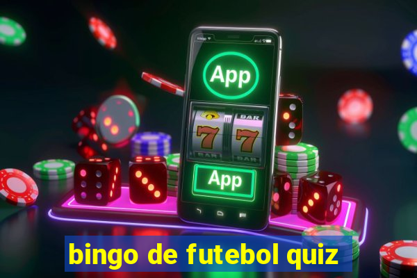 bingo de futebol quiz